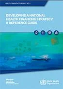 Developing a national health financing strategy