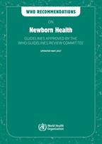WHO recommendations on newborn health